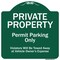 Signmission Private Property Permit Parking Violators Towed Away Owner Expense Alum, 18" L, 18" H, GW-1818-9774 A-DES-GW-1818-9774 - alternate 1